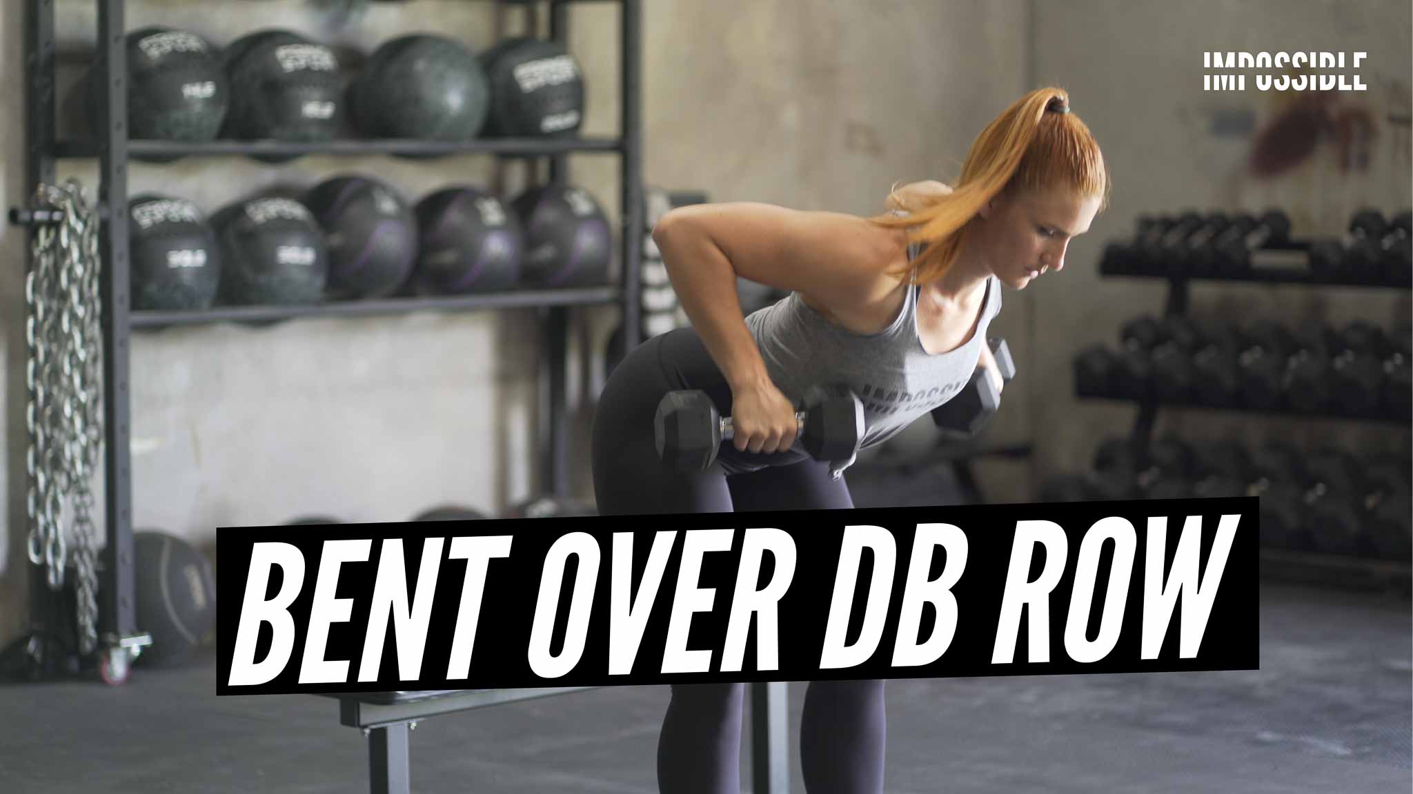 Bent Over Dumbbell Rows Tutorial Tips Impossible Fitness Bent Over Dumbbell Rows Tutorial Tips Impossible Fitness
